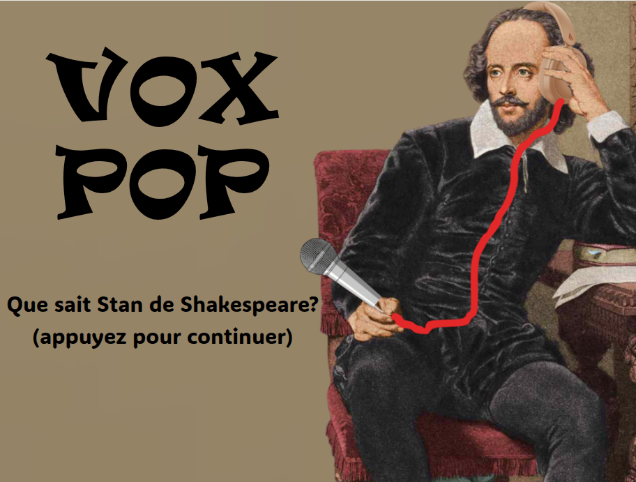 VoxPop du festival de Shakespeare